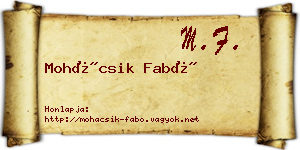 Mohácsik Fabó névjegykártya